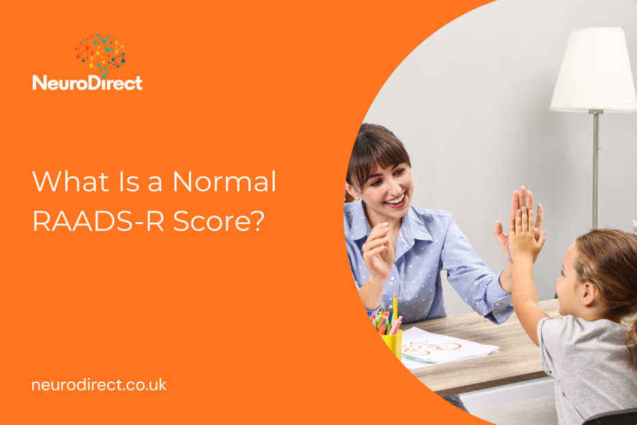 What Is a Normal RAADS-R Score?
