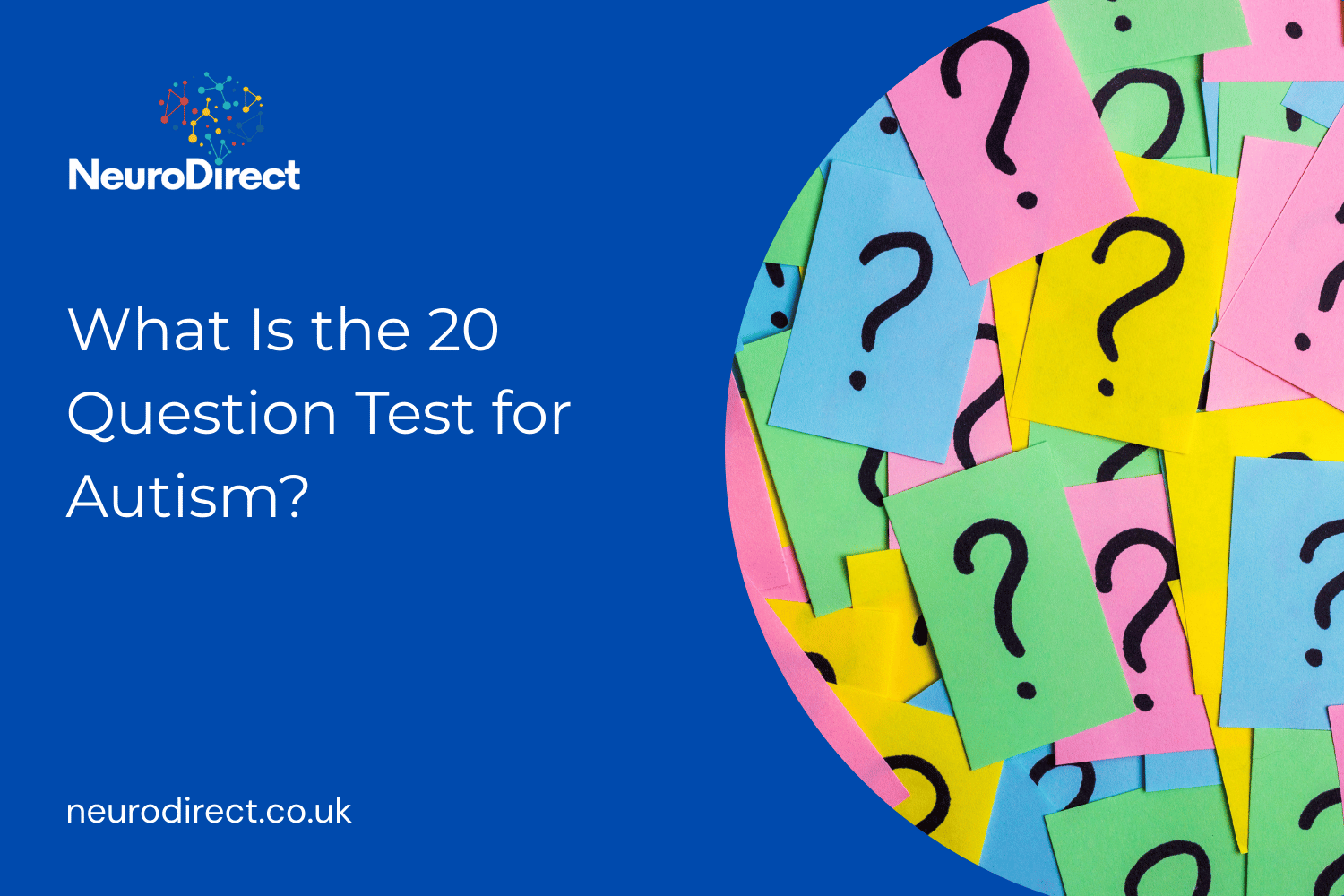 What Is the 20 Question Test for Autism?