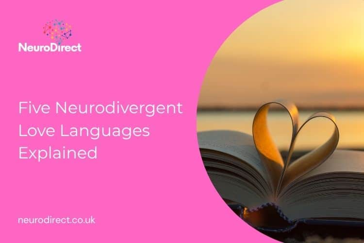 Five Neurodivergent Love Languages Explained